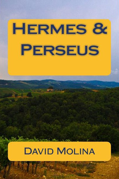 Review: Hermes and Perseus by David Molina